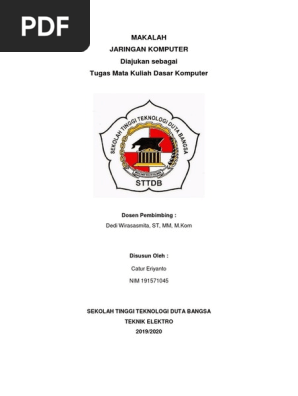Makalah Jaringan Komputer Diajukan Sebagai Tugas Mata Kuliah Dasar Komputer