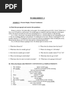 Worksheet 2: SUBJECT: Present Simple, Present Continuous