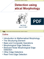 Edge Detection Using Mathematical Morphology: Neil Scott June 15, 2007