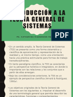 Introducción A La Teoría General de Sistemas: Ps. Katherina Riedemann Rehbein