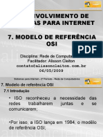 Desenvolvimento de Sistemas para Internet 7. Modelo de Referência OSI