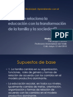 Como Se Relaciona La Educacion Con La Transformacion de La Familia y La Sociedad