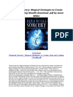 Financial Sorcery: Magical Strategies To Create Real and Lasting Wealth Download .PDF by Jason Miller