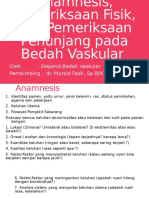 Pemeriksaan Anamnesis, Fisik, dan Penunjang pada Bedah Vaskular