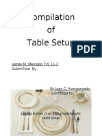 Compilation of Table Setup: James M. Mercado TVL 11-2 Submitted by