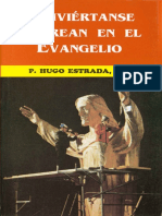 Conviertanse y Crean en El Evangelio - P. Hugo Estrada PDF