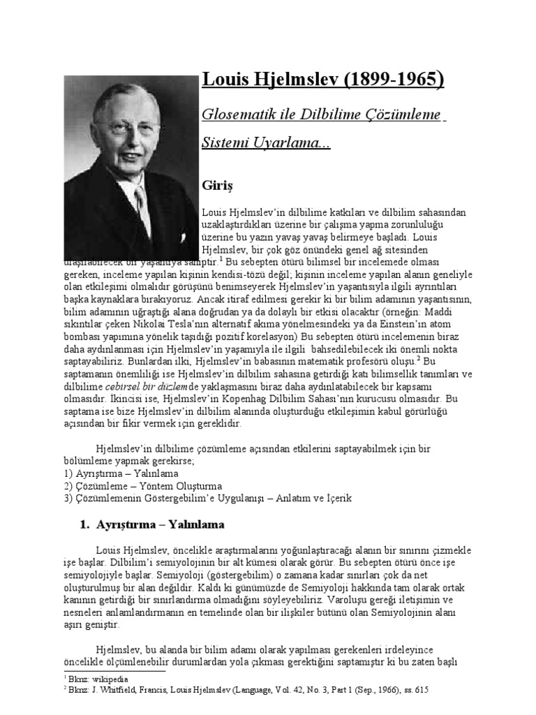 Louis Hjelmslev'in Çözümleme Sistemi Üzerine Bir Çalışma