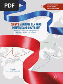 China's Maritime Silk Road Initiative and South Asia A Political Economic Analysis of Its Purposes, Perils, and Promise by Jean-Marc F. Blanchard