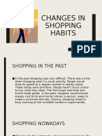 Changes in Shopping Habits