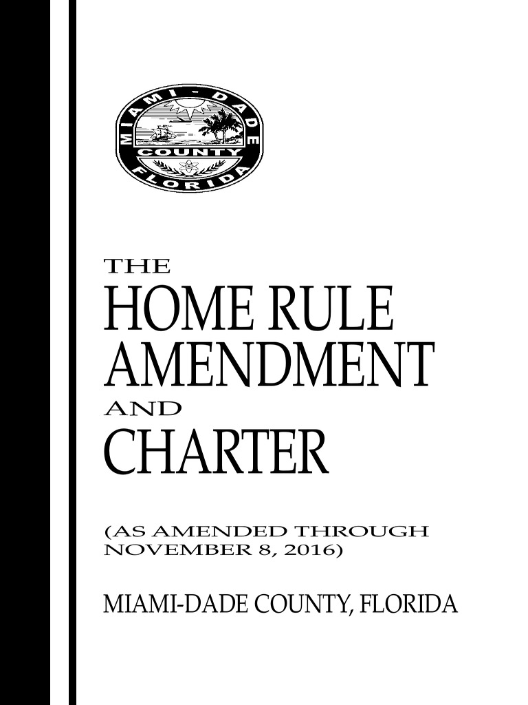 The Home Rule Amendment and Charter PDF Jurisdiction Miami Dade County