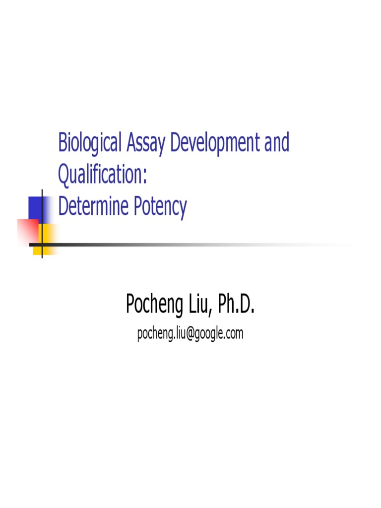 98.02.16Biological Assay Development and QualificationDetermine