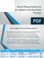 Social Responsibility As Value-Added in The Business Process