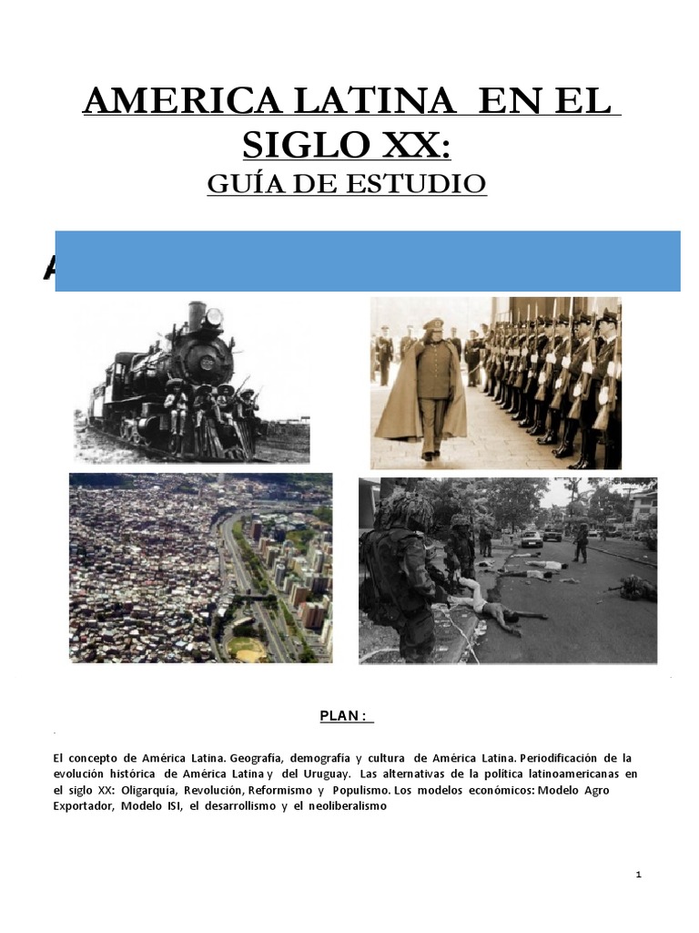 América Latina en el Siglo XX: Guía de Estudio | PDF | America latina ...
