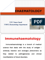Immunehaematology: UST. Tamer Imad UMST, Haematology Department