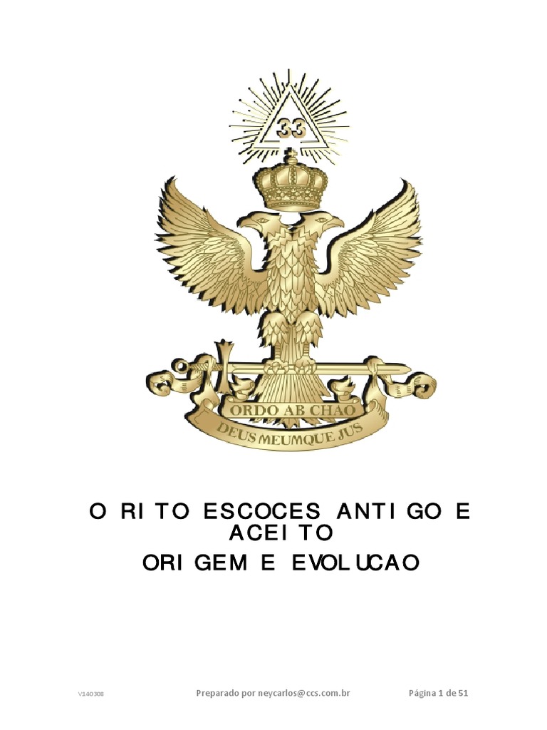Rito Escocês Antigo E Aceito 1º Ao 33º | Brasil