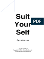 Suit Your Self: by Lainie Lee