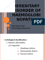 Hereditary Disorder of Haemoglobi Nopathy: Ustas:Tamer Imad Haematology Department