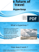 Hyperloop: - Silvia Olarasu - Robert Tofan - Beniamin Radu