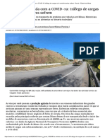 Na Estrada Com A COVID-19 - Tráfego de Cargas Cai e Caminhoneiros Sofrem - Gerais - Estado de Minas