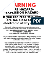 Fire Hazard - Explosion Hazard - If You Can Read This, You Are Too Close To The Electronic Utility Meter!
