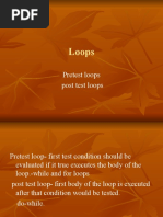 Loops: Pretest Loops Post Test Loops