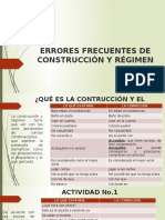 ERRORES FRECUENTES DE CONSTRUCCIÓN Y RÉGIMEN