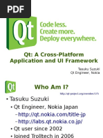 QT: A Cross-Platform Application and UI Framework: Tasuku Suzuki QT Engineer, Nokia