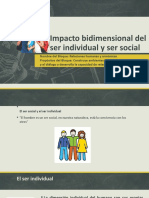 ORIENTACION EDUCATIVA IV Impacto Bidimensional Del Ser Individual y Ser Social