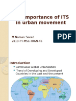 The Importance of ITS in Urban Movement: M Noman Saeed 2k19-PT-MSC-TRAN-45