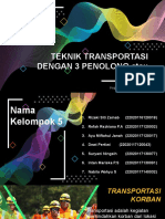 Kelompok 5 - Teknik Transportasi 3 Penolong