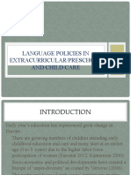 Language Policies in Extracurricular/Preschool and Child Care