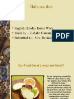 Balance Diet: English Holiday Home Work Made by - Rishabh Gautam Submitted To - Mrs. Ravindar Kaur