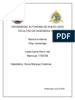 Universidad Autonoma de Nuevo Leon Facultad de Ingenieria Civil Second Evidence Prep Cambridge Lopez Ibarra Kevin Jair Matricula: 1750708