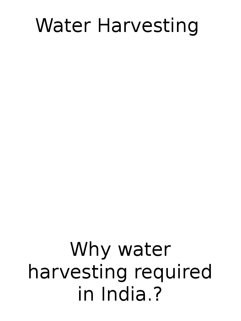 Water Harvesting Strategies in India | PDF | Water Scarcity | Water ...
