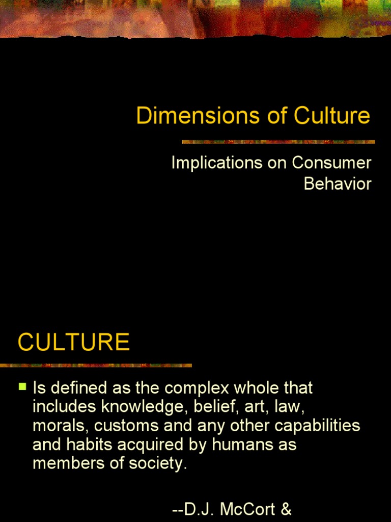 Dimensions of Culture: Implications On Consumer Behavior | PDF | Career ...