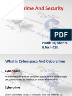 Cyber Crime and Security: Pratik Raj Mishra B.Tech-CSE