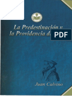 CALVINO, Juan - La Predestinación y la Providencia de Dios.pdf.pdf