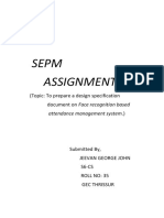 Sepm Assignment: (Topic: To Prepare A Design Specification Document On Face Recognition Based
