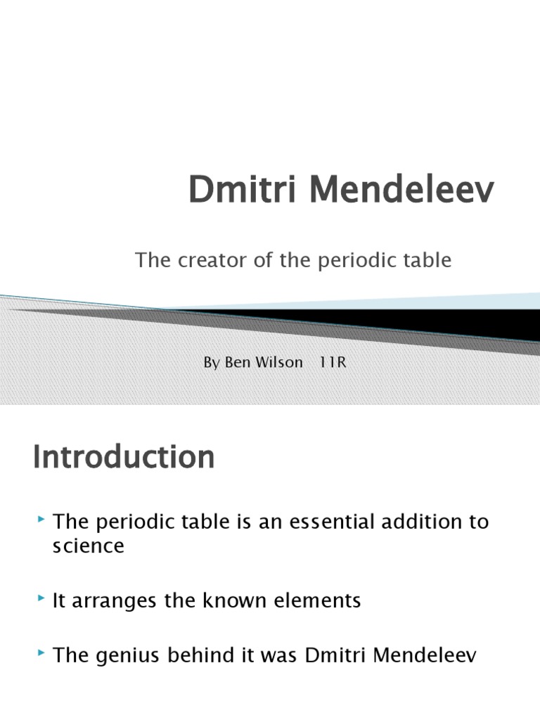 Dmitri Mendeleev: The Creator of The Periodic Table | PDF | Social ...