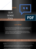 Presentation Topic: Qlik Sense Tool