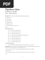 CSN-221 Pipelines-Quiz: Enrollment No.: 18114031 Name - Hemil Panchiwala