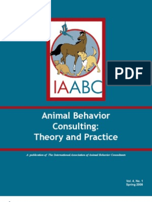 Animal Behavior Consulting: Theory and Practice: Spring 2008 | PDF | Trust  Law | Dogs