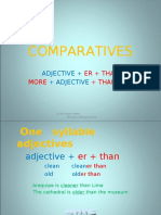 Comparatives: Er + Than More + Than