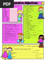 C) Fill in The Blanks With The Comparative Form of The Adjectives. Write The Comparative Forms of The Adjectives