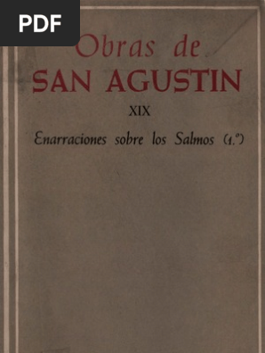 San Agustin 19 Enarraciones Sobre Los Salmos 01 Agustin De Hipopotamo Salmos