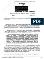 La Educación Física en El Marco de La Crisis. La Educación Física Como Parte Del Todo