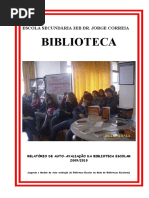 Relatório de Auto Avaliação da BE para a RBE  2010 -2011