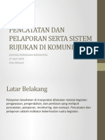 P8 Pencatatan Dan Pelaporan Serta Sistem Rujukan Di Komunitas