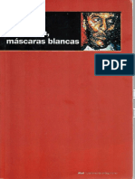 Fanon, Frantz, (2009). Piel negra, máscaras blancas, Madrid. Akal, (Cap. “La experiencia vivida del negro”, págs. 111-132.pdf