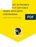 How I Lost 30 Pounds and Kept It Off For 9 Years With Keto Contrarian